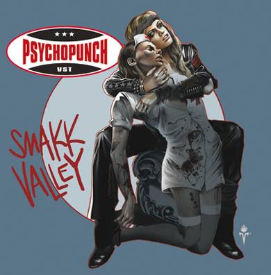 PSYCHOPUNCH – „Smakk Valley“