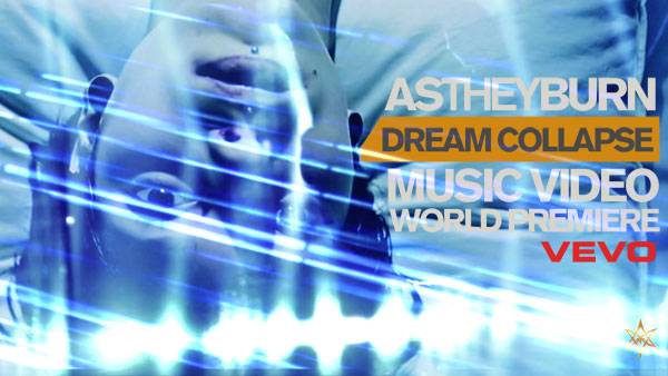 AS THEY BURN RELEASE „DREAM COLLAPSE“ MUSIC VIDEO