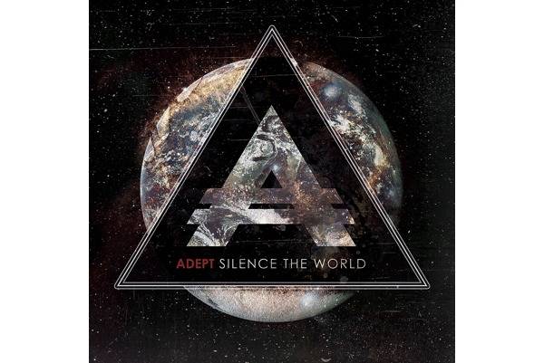 Neues ADEPT Album „Silence The Worldâ€ als pre-release auf Spotify