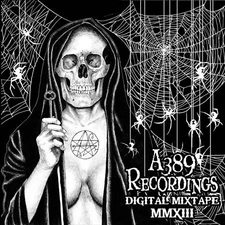 INTEGRITY: New Track Available Via Free Annual A389 Recordings Label Mixtape