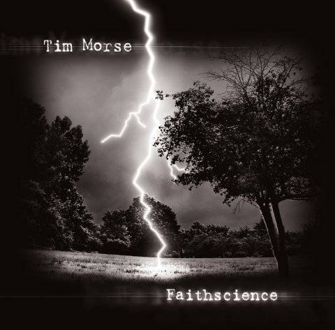 Tim Morse – Faithscience