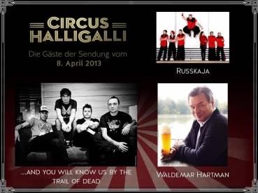 â€¦AND YOU WILL KNOW US BY THE TRAIL OF DEAD – bei Circus HalliGalli!