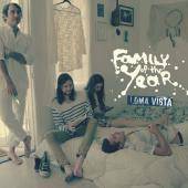 Family Of The Year – „Loma Vista“