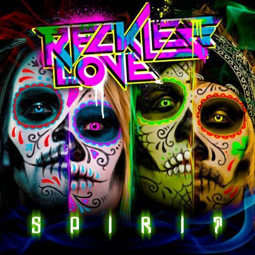 reckless love – spirit