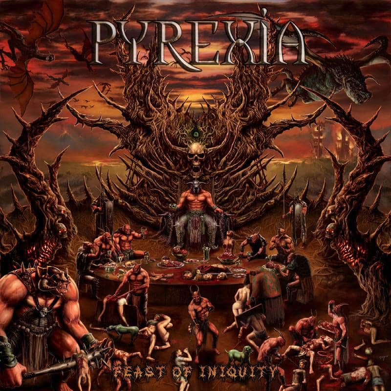 pyrexia – feast of Inquity