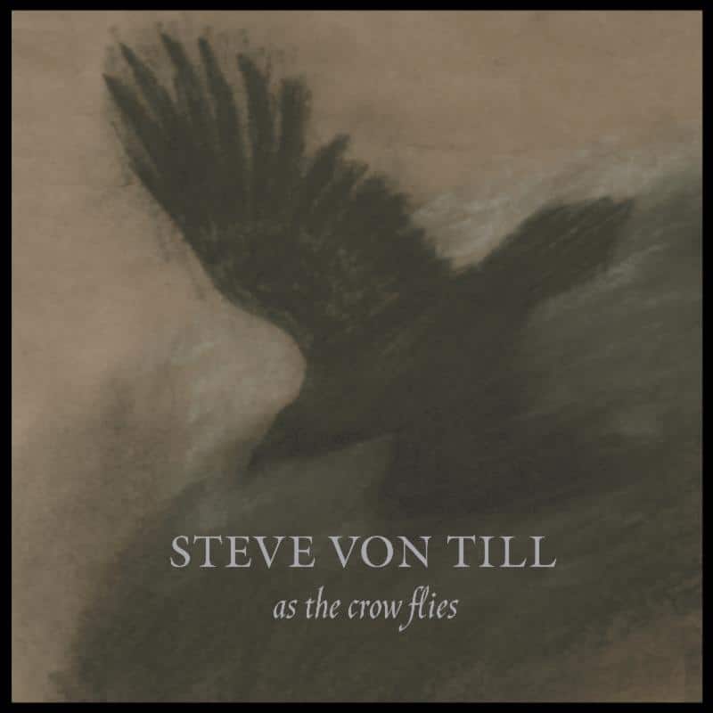 STEVE VON TILL: Seminal Debut Solo Album Makes Maiden Vinyl Appearance