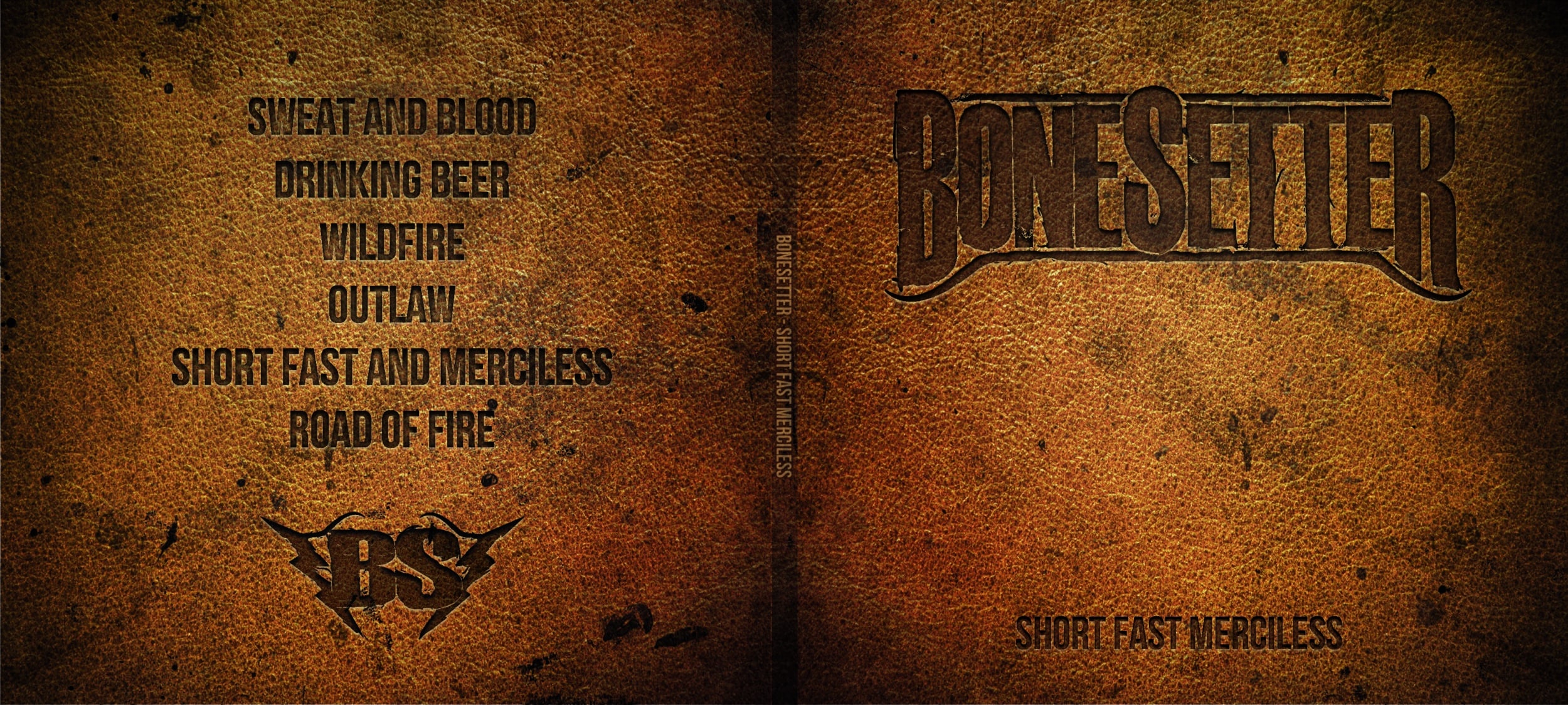 bonesetter – Short Fast Merciless