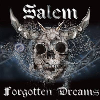 SALEM – „Forgotten Dreams“