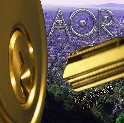 A.O.R â€“ The Secrets Of L.A