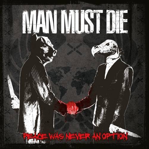 MAN MUST DIE „Abuser Friendly“ feat. Max Cavalera