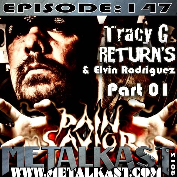 Tracy G talks to Metalkast – Part I