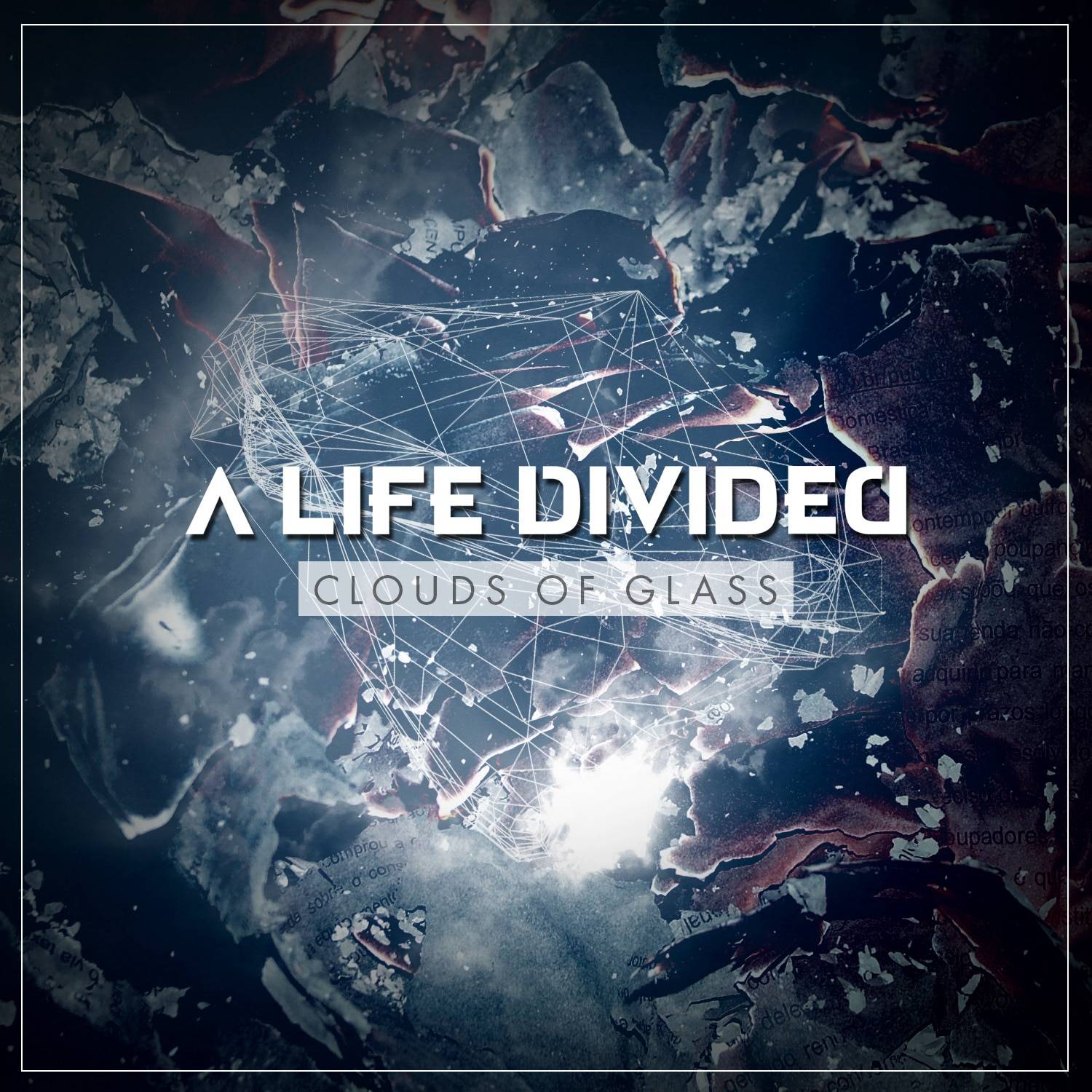 A LIFE DIVIDED – „Clouds Of Glass“
