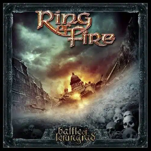 RING OF FIRE – „Battle Of Leningrad“