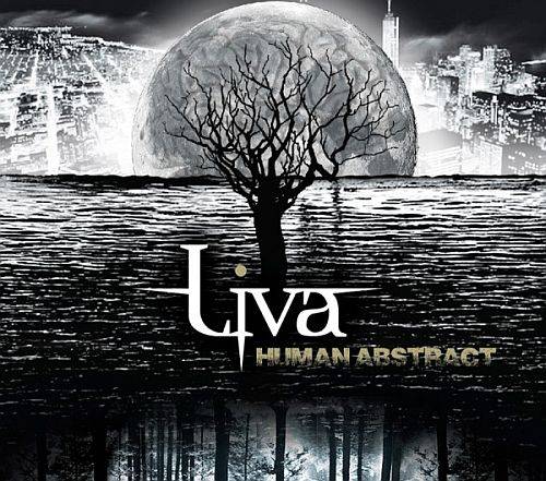 LIVA – verÃ¶ffentlichen ihr drittes Album „Human Abstract“!