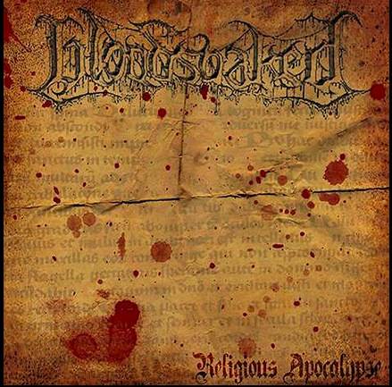 BLOODSOAKED to Release Religious Apocalypse on Comatose Music