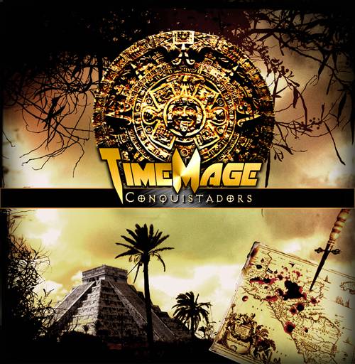 timemage – „conquistador“
