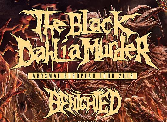 THE BLACK DAHLIA MURDER – opening Bands fÃ¼r Europatour