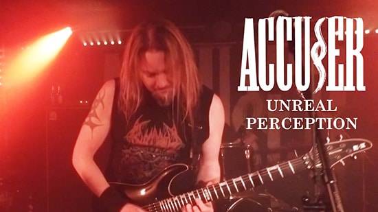ACCUSER veröffentlichen Livevideoclip zu „Unreal Perception“