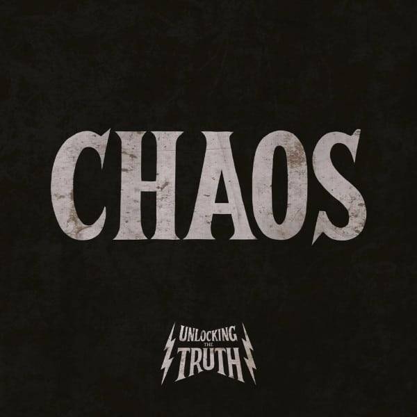 UNLOCKING THE TRUTH – Debütalbum „CHAOS“ am 22.07.16