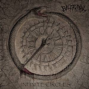 BETRAYAL – Neues Album „Infinite Circles“ und weitere News im Juli 2016