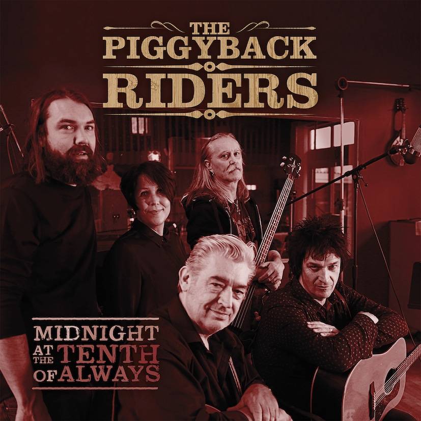 THE PIGGYBACK RIDERS – „Midnight At The Tenth Of Always“ ab heute