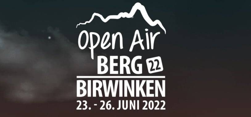 Schnusig – Openair Berg-Birwinken ist zurück…