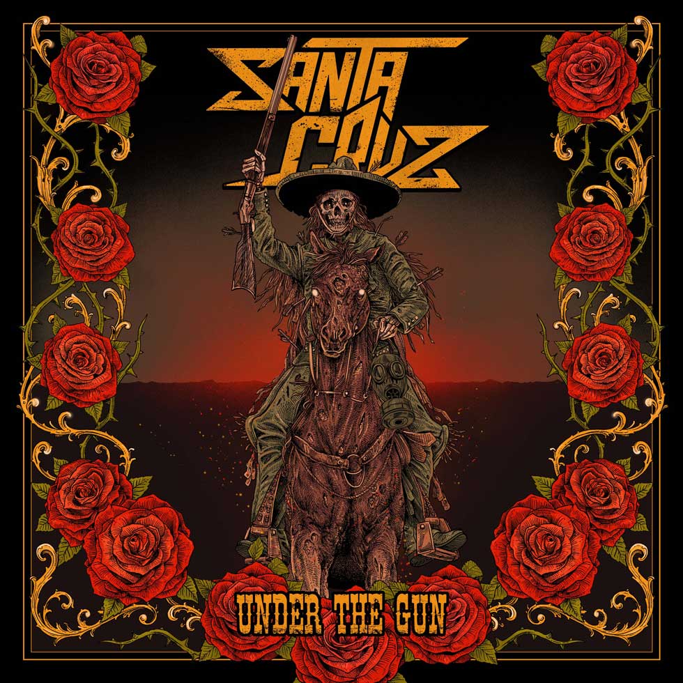 SANTA CRUZ – „Under The Gun“