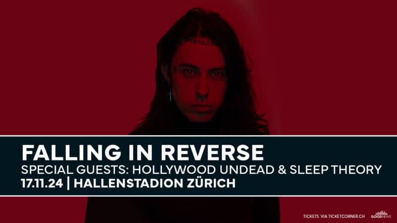 FALLING IN REVERSE neu im Hallenstadion