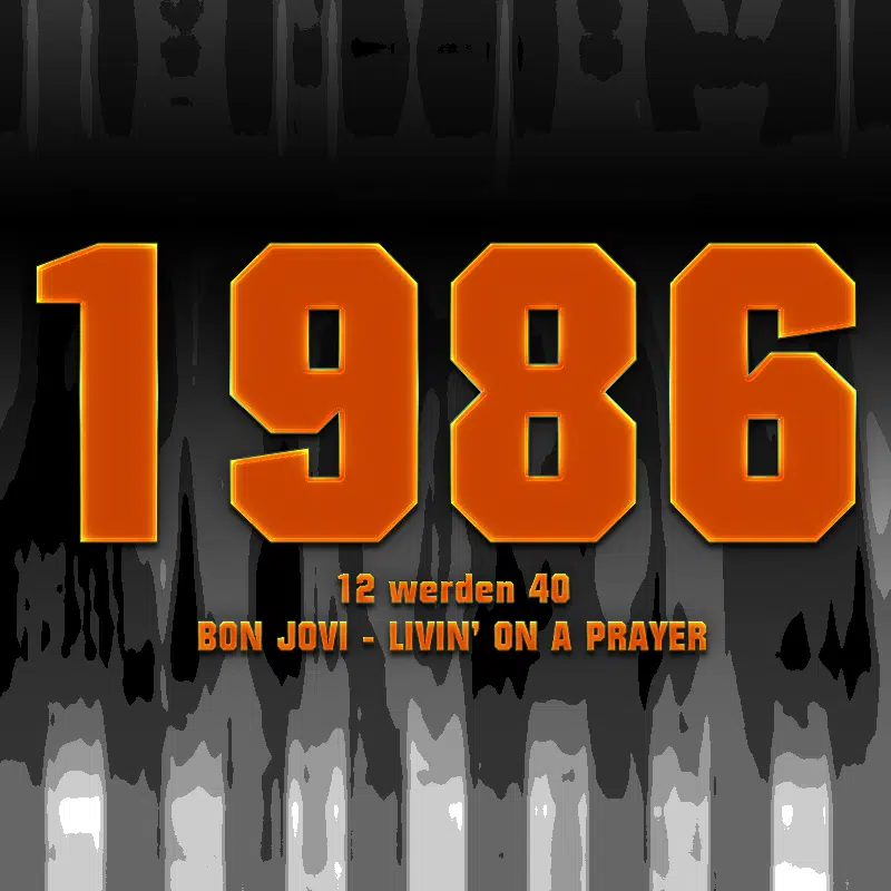 12 werden 40 – BON JOVI „Livin‘ On A Prayer“