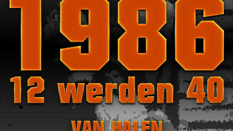 12 werden 40 – VAN HALEN „Why Can’t This Be Love“